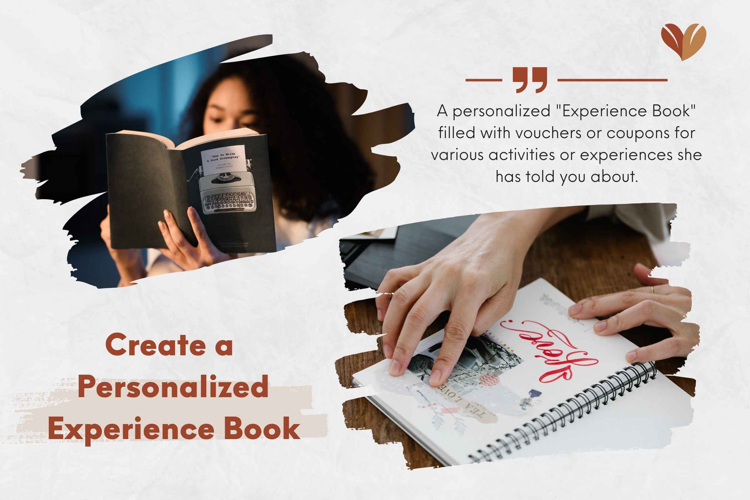 Create a personalized "Experience Book" for your wife