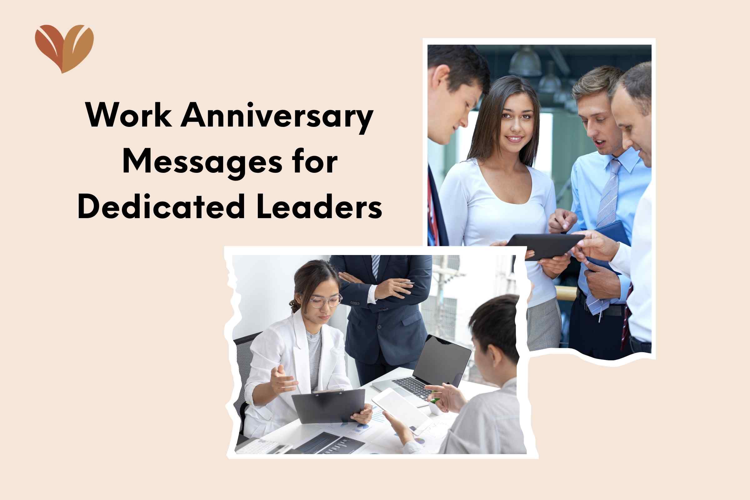 Work Anniversary Messages for Dedicated Leaders‍