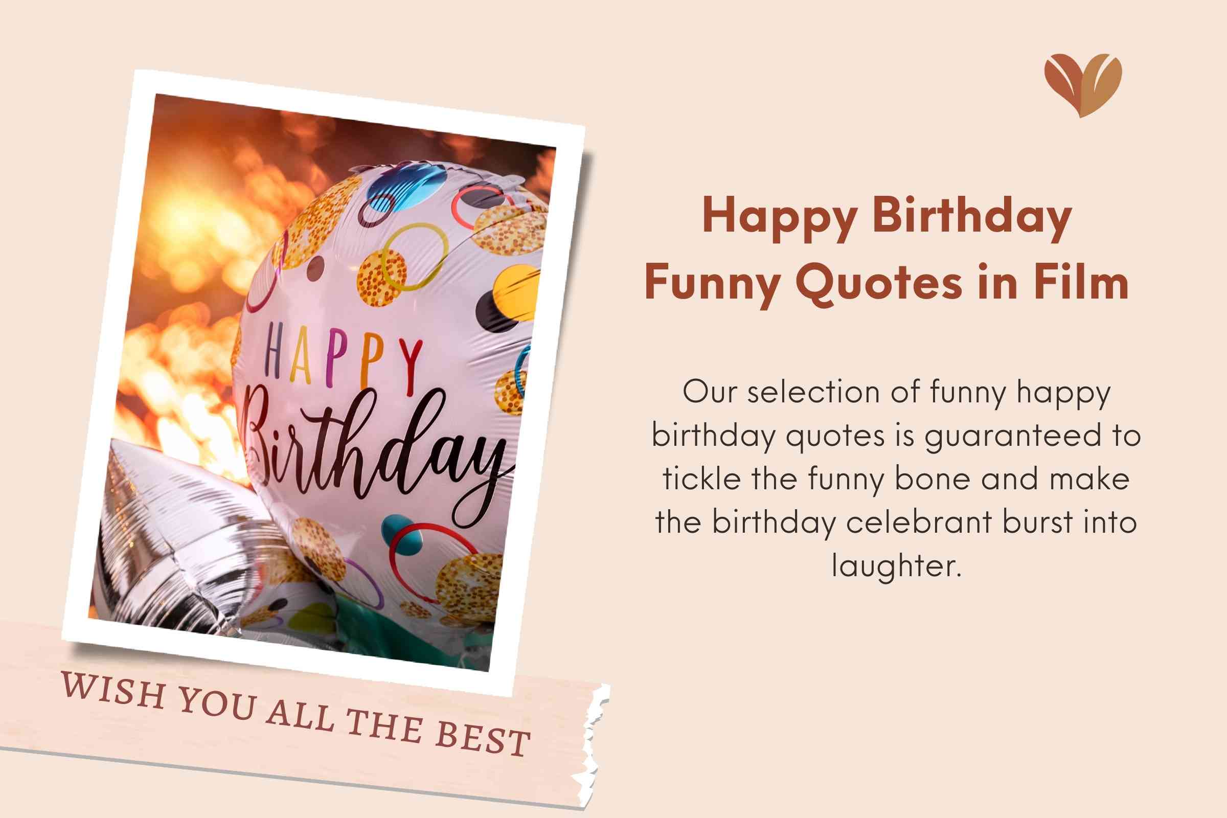 Happy Birthday Funny Quotes in Film