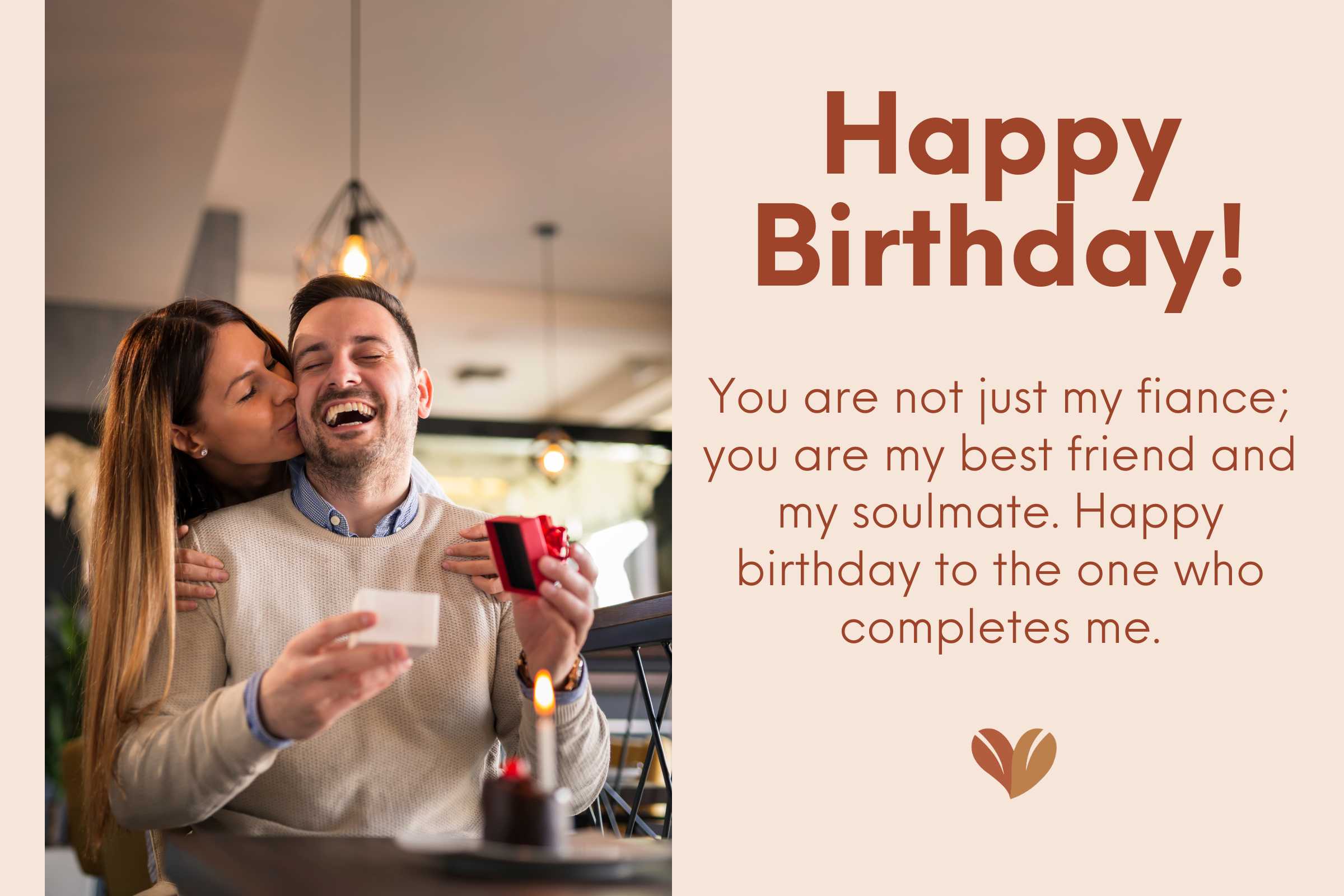 You are my greatest true love - Birthday wishes for male fiancé