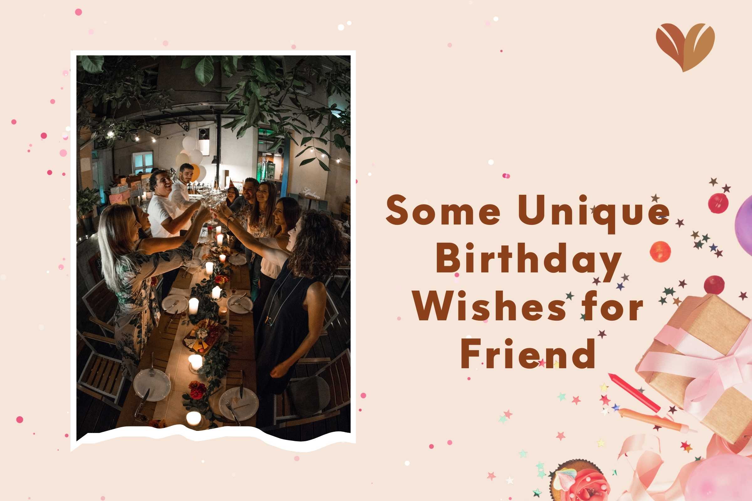Toast to laughter and cherished moments with 'birthday wishes for friend,' a true companion.