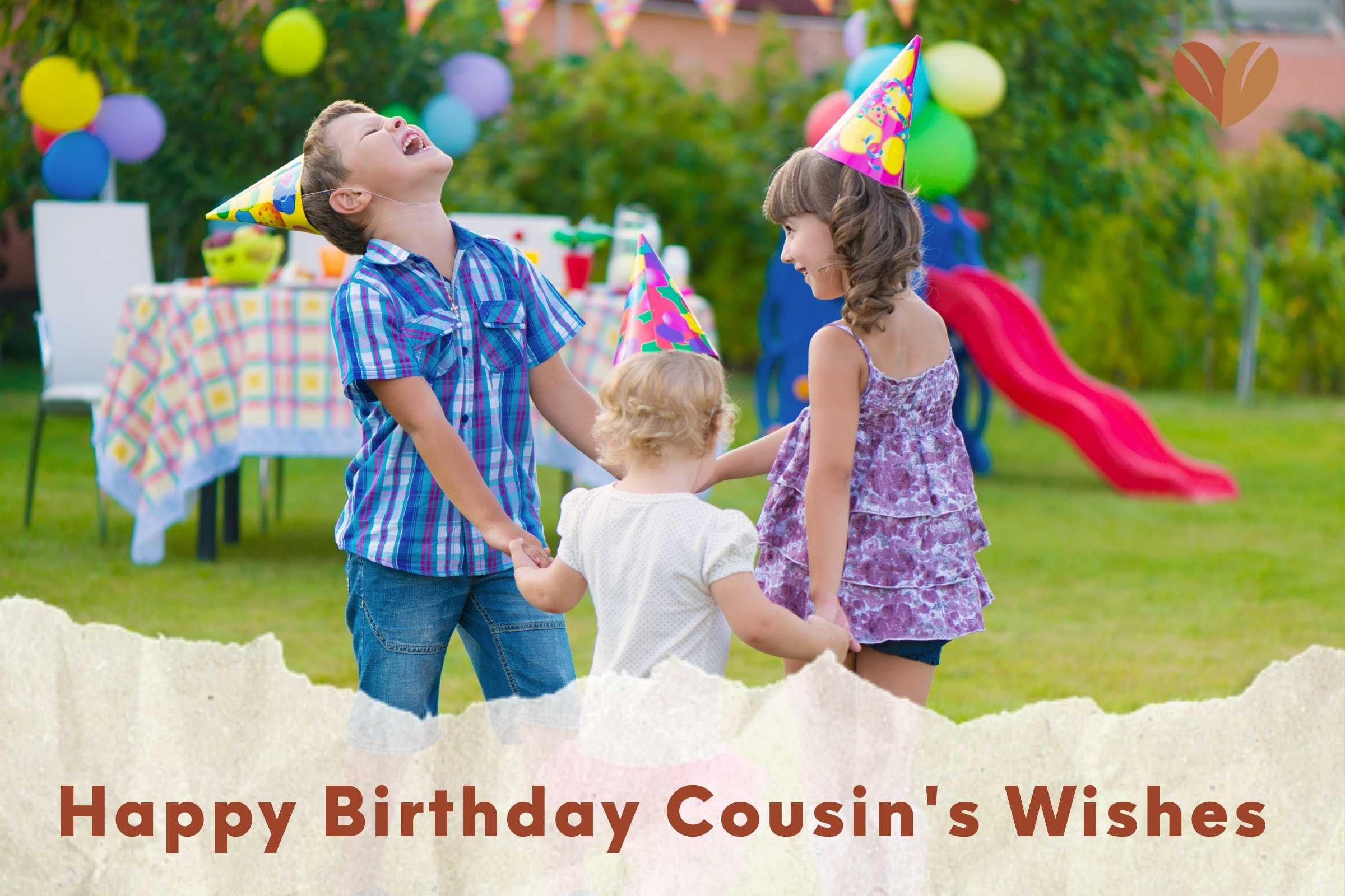 Cousin celebrations shine with heartfelt 'happy birthday cousin' wishes, a bond of love.