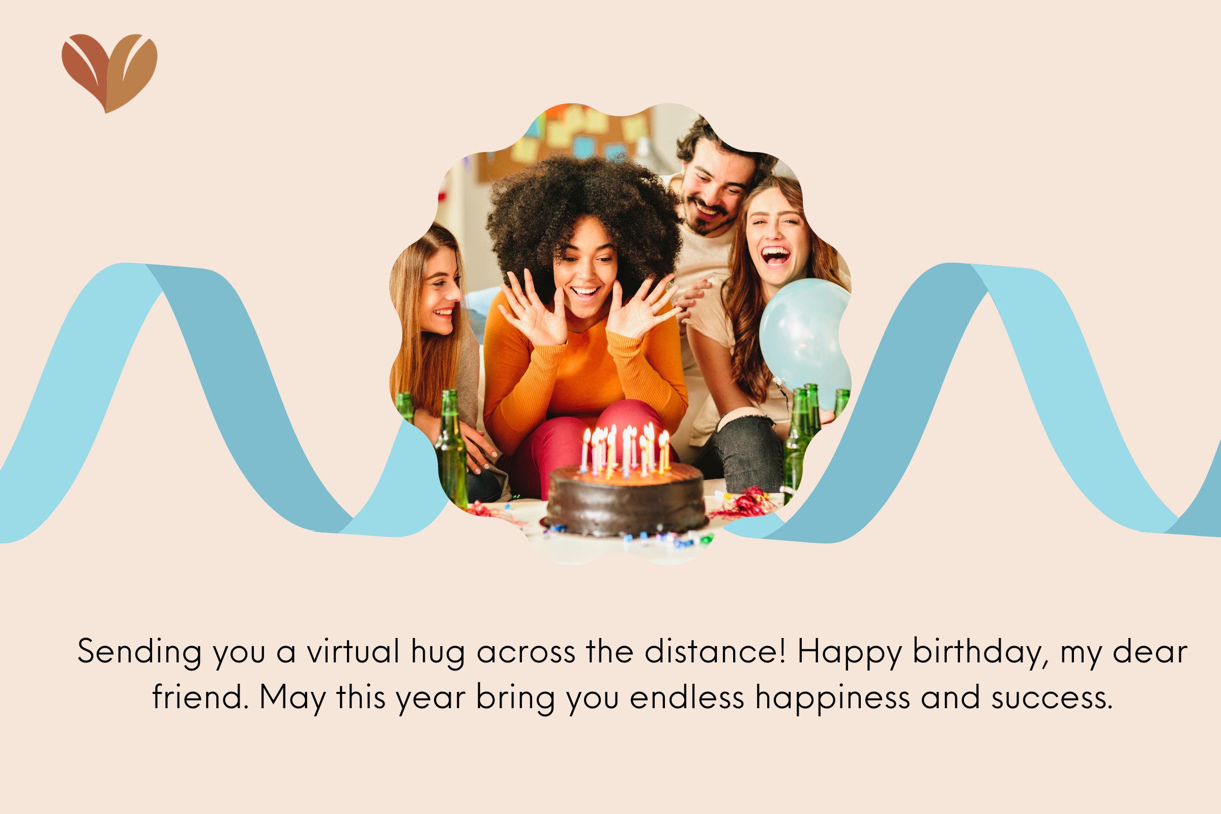 birthday wishes for a long-distance best friend