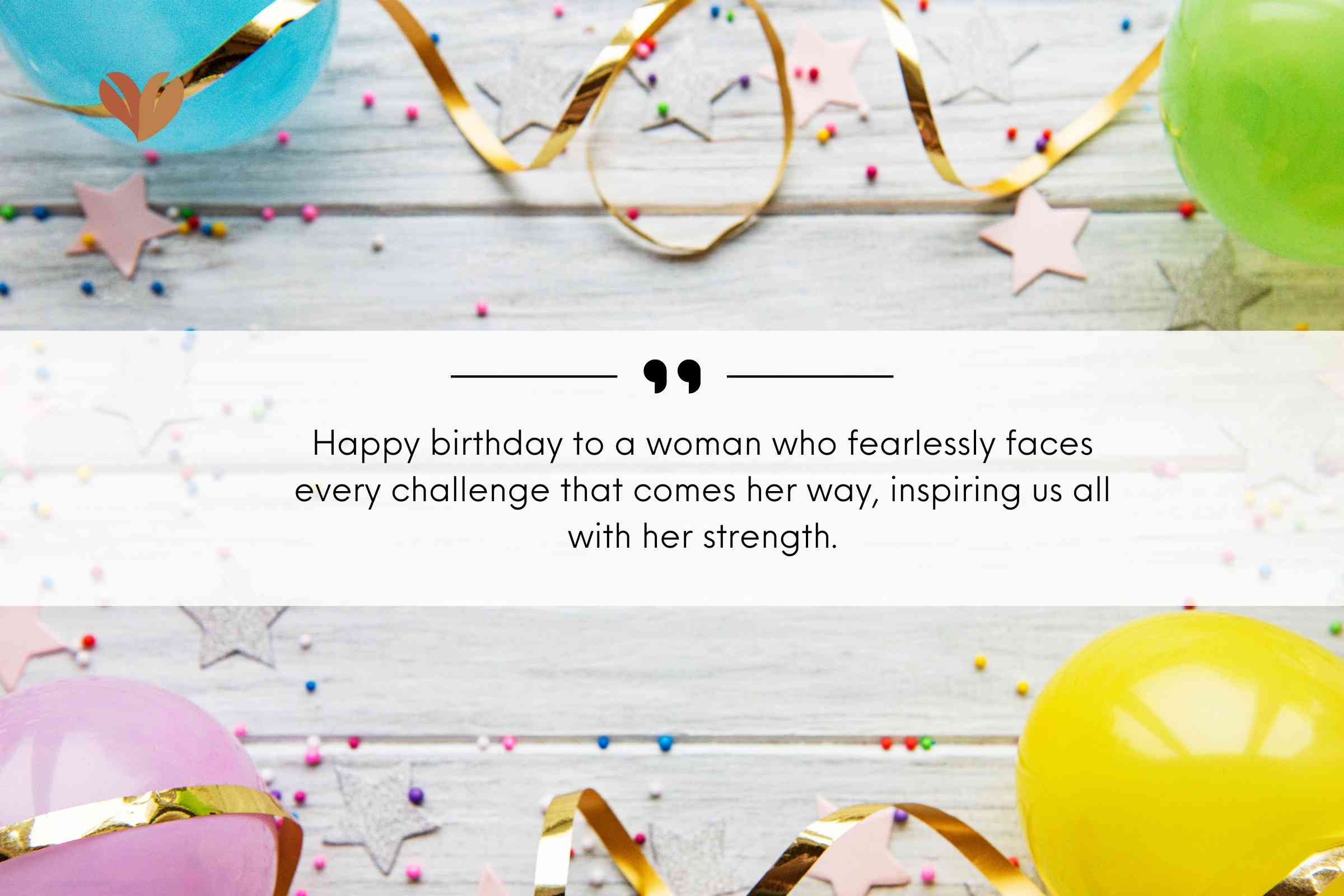 Quotes for Happy Birthday to an Amazing Woman