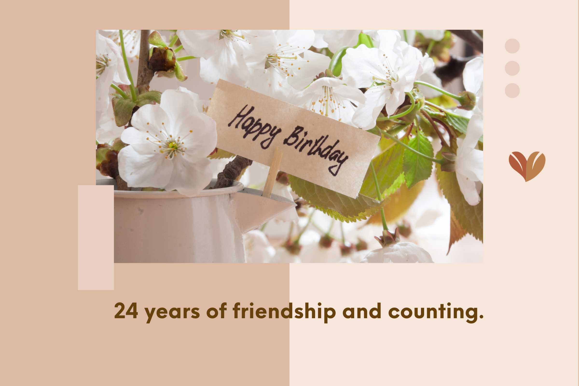 Celebrating 24 years of friendship