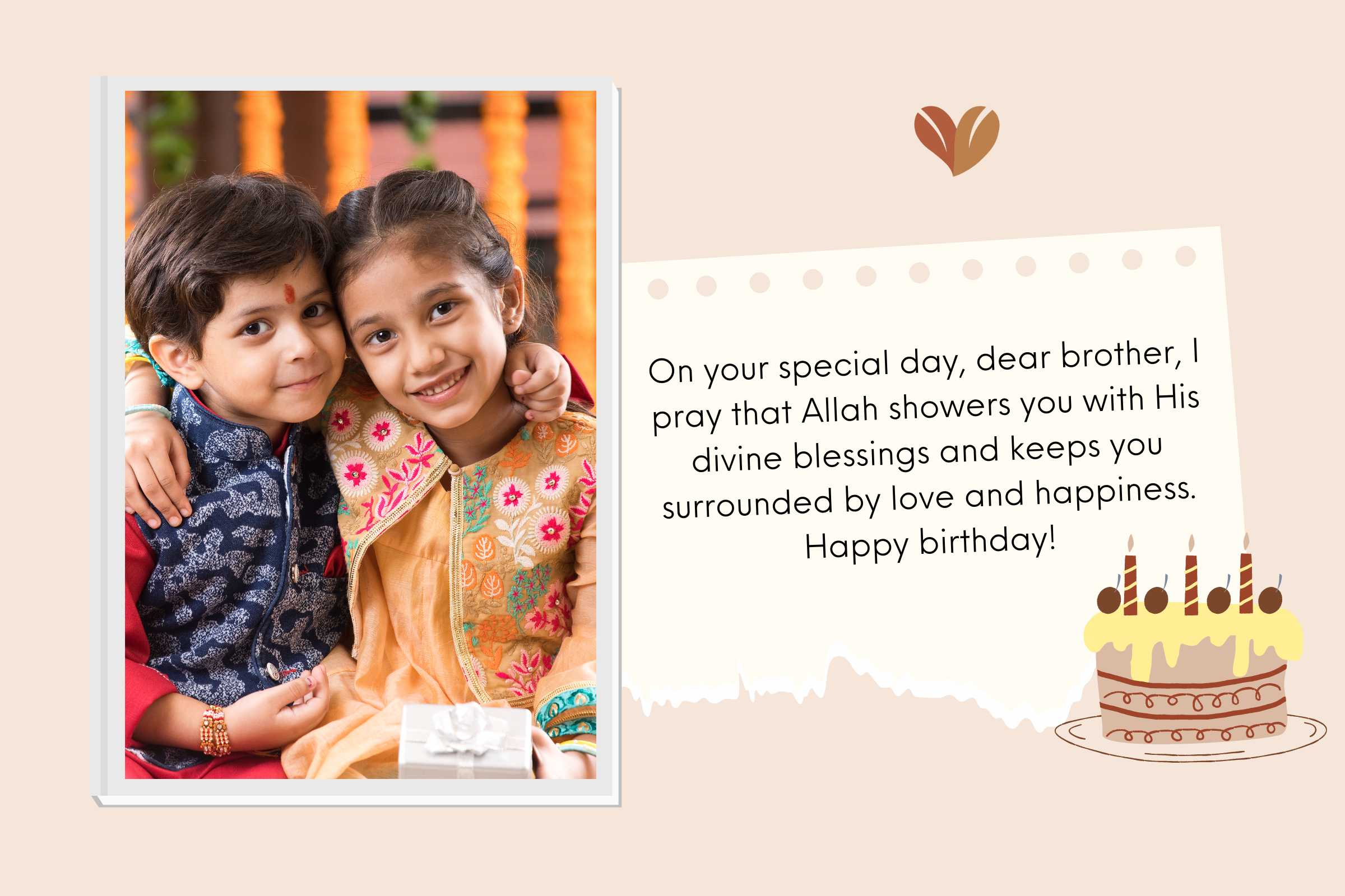 Praying Allah showers you with His divine blessings - Islamic birthday wishes for brother