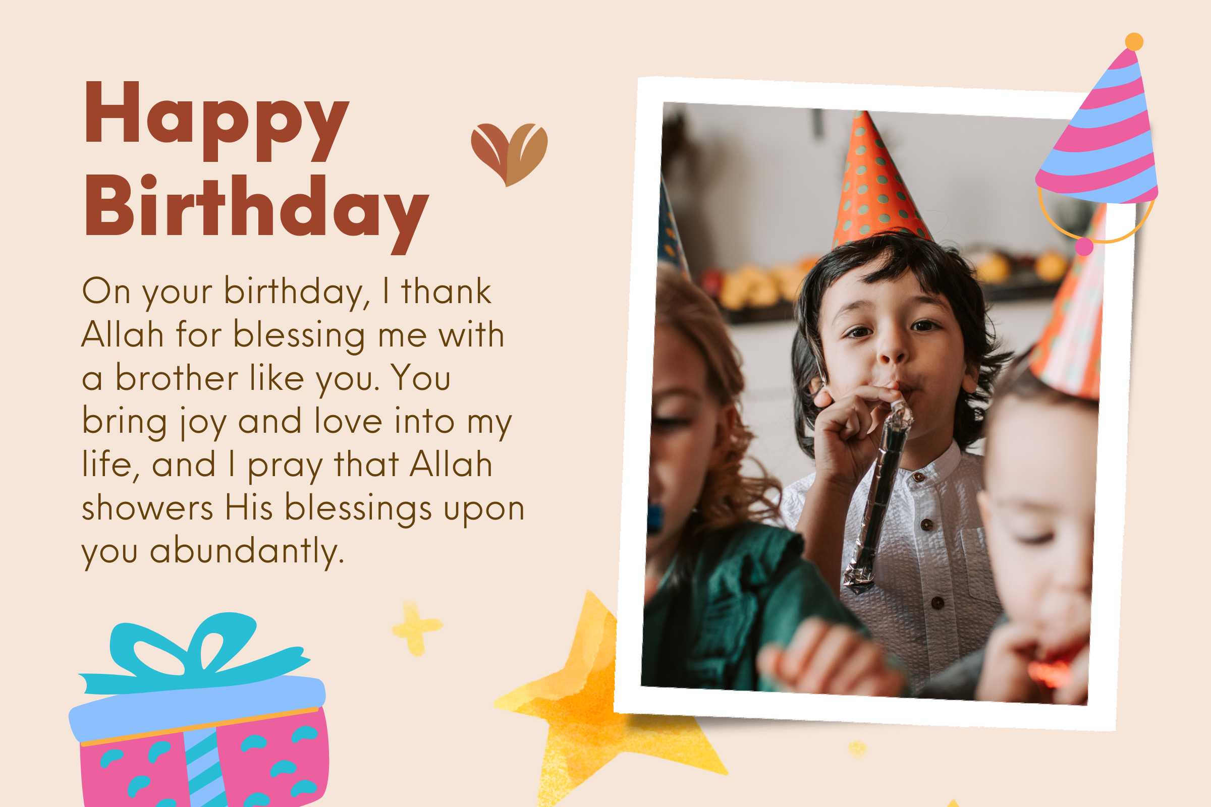 Thank Allah for blessing me with a brother like you - Islamic birthday wishes for brother