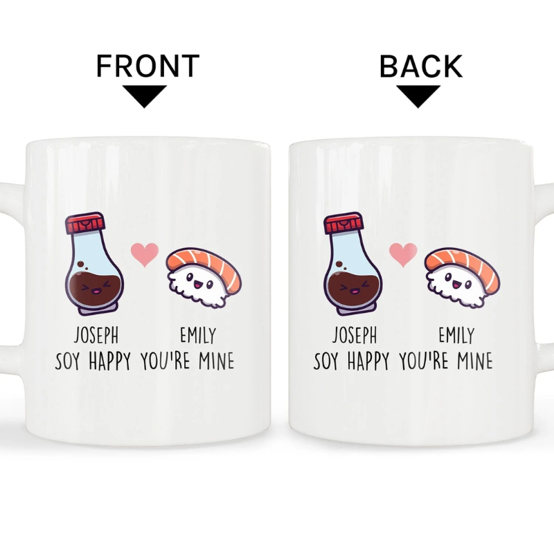 Soy Happy Youre Mine Personalized Anniversary Valentines Day gift for Boyfriend or Girlfriend Custom Mug