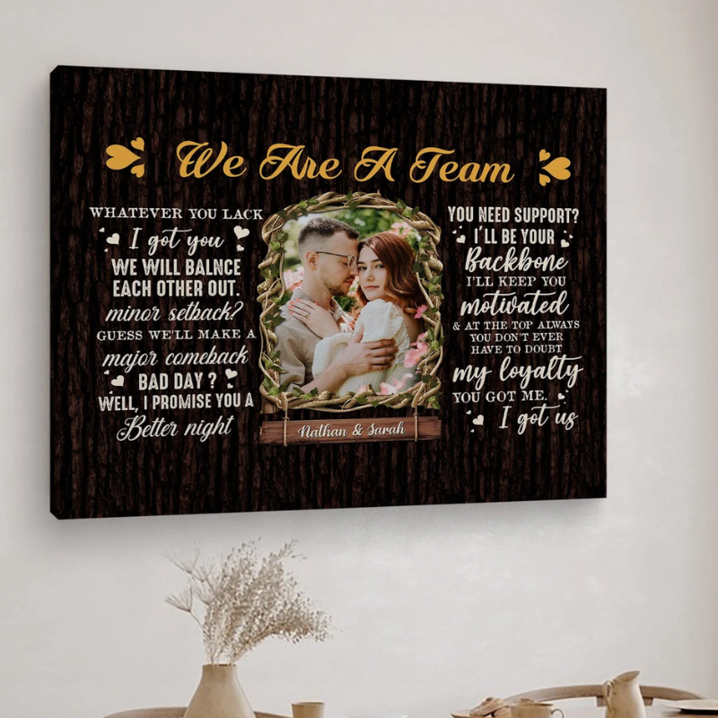 We Are A Team Personalized Wedding Anniversary Valentines Day gift for Husband for Wife Custom Canvas