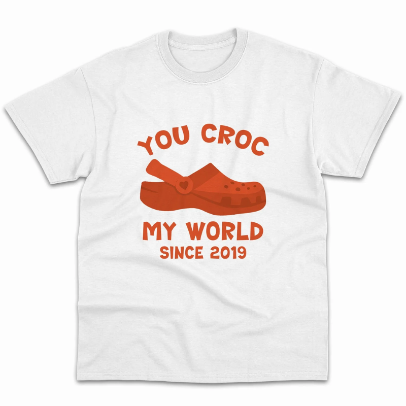 You Croc My World Personalized Anniversary or Valentines Day gift for Boyfriend or Girlfriend Custom Tshirt