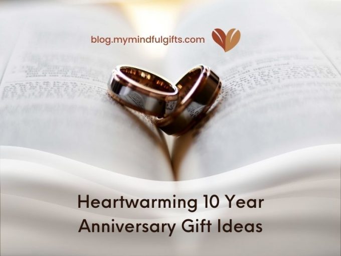 Celebrating a Decade of Love: Heartwarming 10 Year Anniversary Gift Ideas