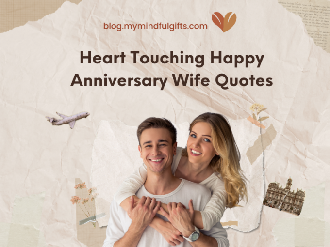 125+ Heart Touching Happy Anniversary Wife, Quotes for Wife