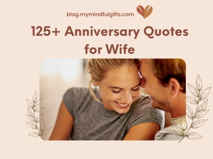 125+ Heart Touching Anniversary Quotes for Wife