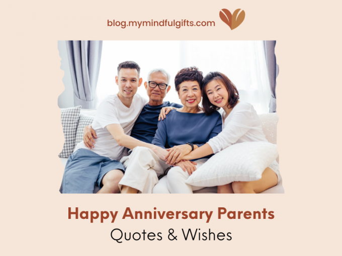 70+ Happy Anniversary Parents Quotes & Wishes
