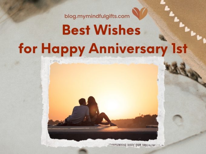Best Wishes for Happy 1st Anniversary