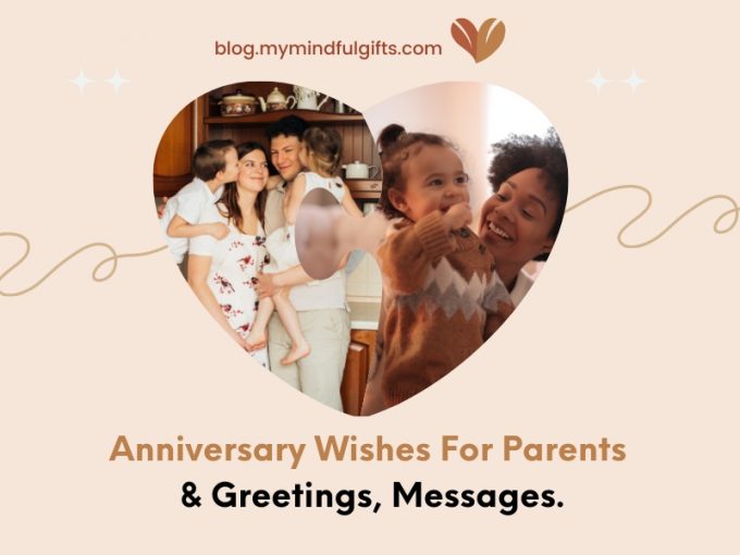 Anniversary Wishes For Parents: Heartfelt Greetings & Messages