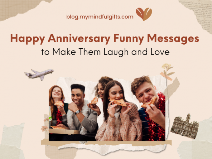 40+ Happy Funny Anniversary Messages to Make Them Laugh