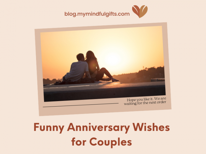70 Funny Anniversary Quotes and Wishes for Couples