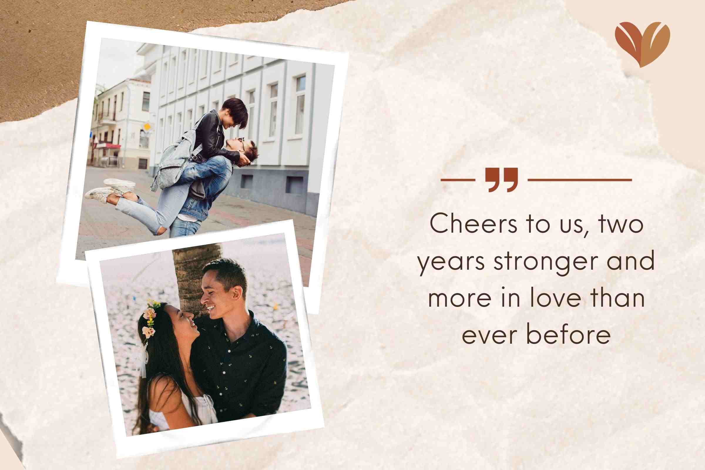 Marking two years of happiness with touching and inspiring anniversary quotes