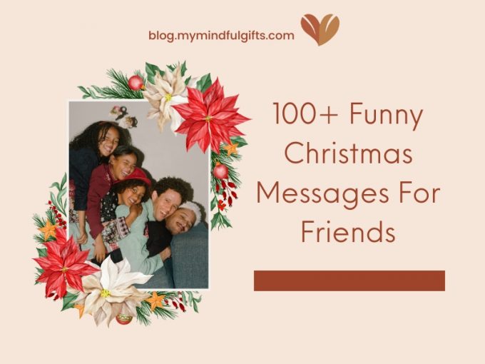 100+ Funny Christmas Messages For Friends