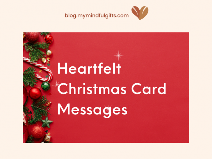 40 Heartfelt Christmas Card Messages to Show Your Love, Gratitude, and Joy
