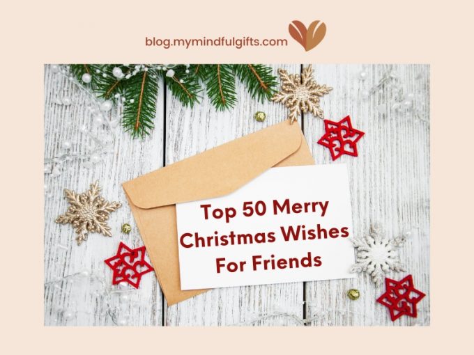Top 50 Merry Christmas Wishes For Friends