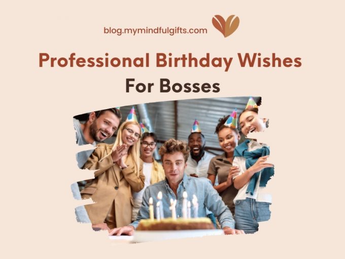 Best Professional Birthday Wishes for Boss You Must Know