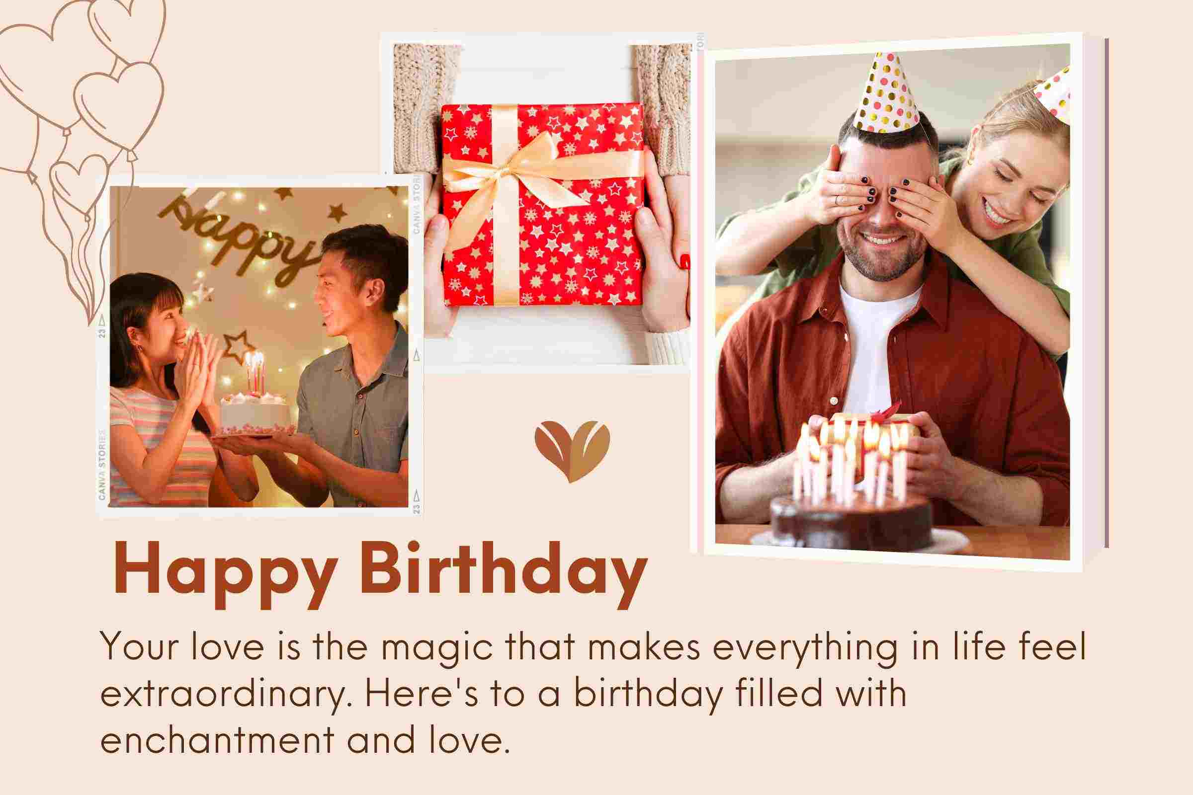 You are the love of my life - Heart touching birthday wishes for husband