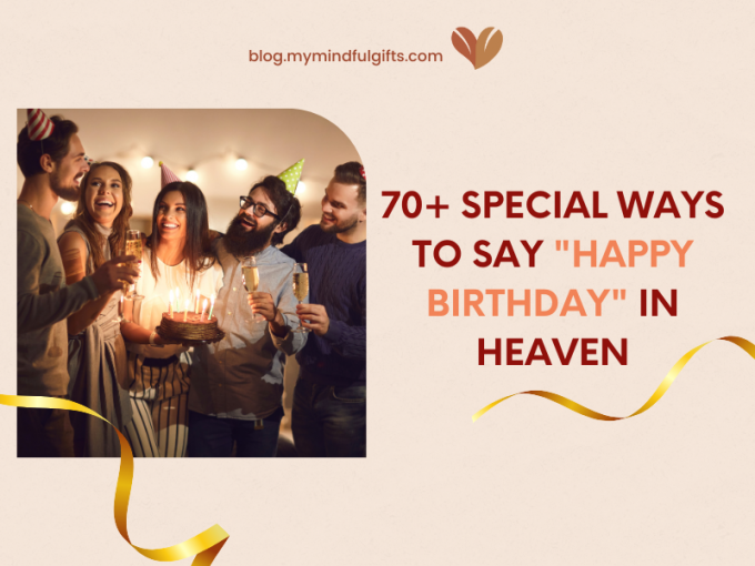 70+ Sincere Happy Birthday in Heaven Quotes