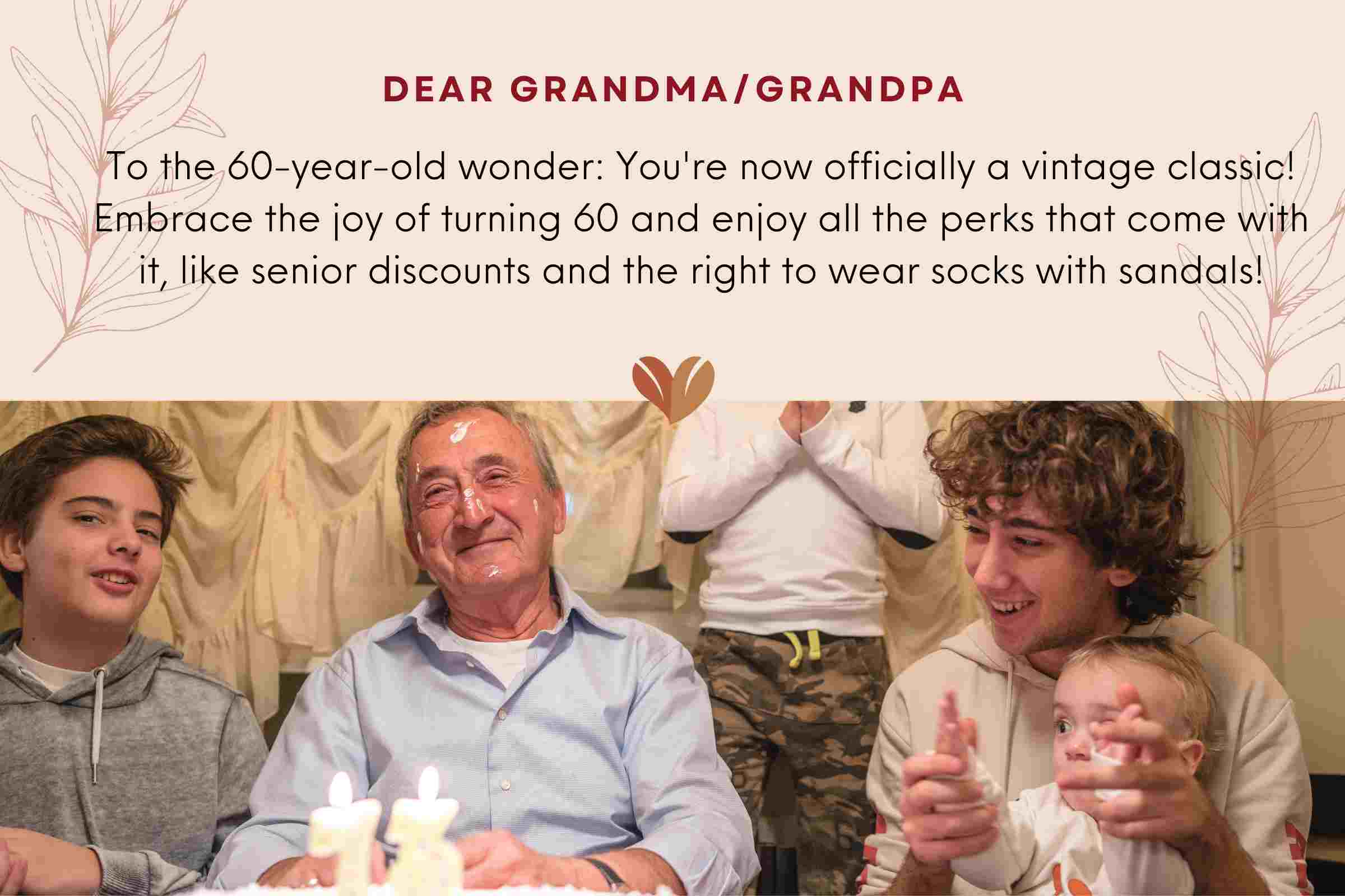Sending you 60th funny  birthday wishes and twist to your grandpa