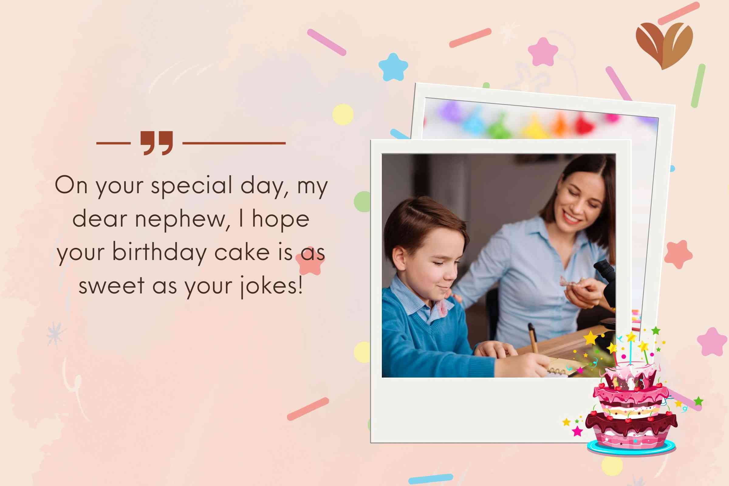 Heartfelt nephew's birthday wishes