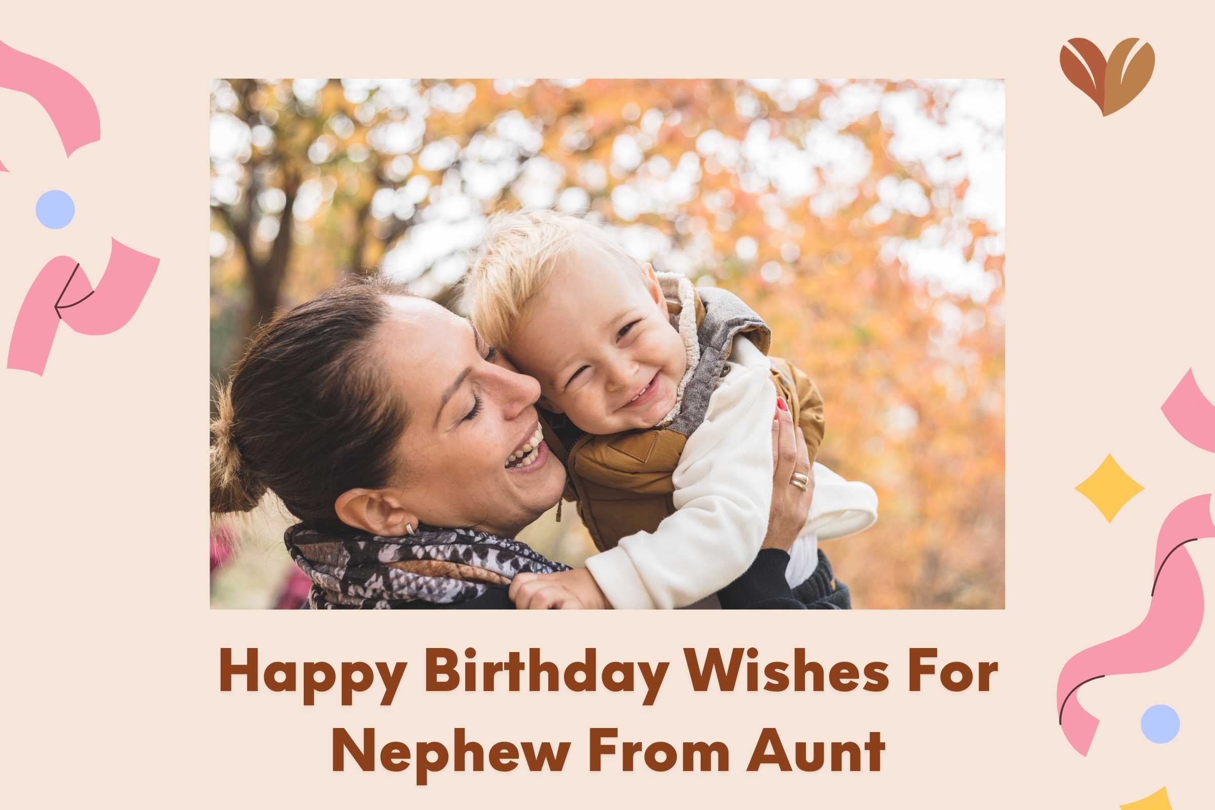 Vibrant birthday cards display ultimate wishes for a nephew from his loving aunt.