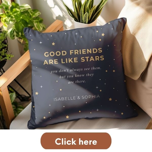 Custom Pillow: Good Friends Shine Bright - Unique Birthday or Christmas Present for Your Closest Companions - MyMindfulGifts