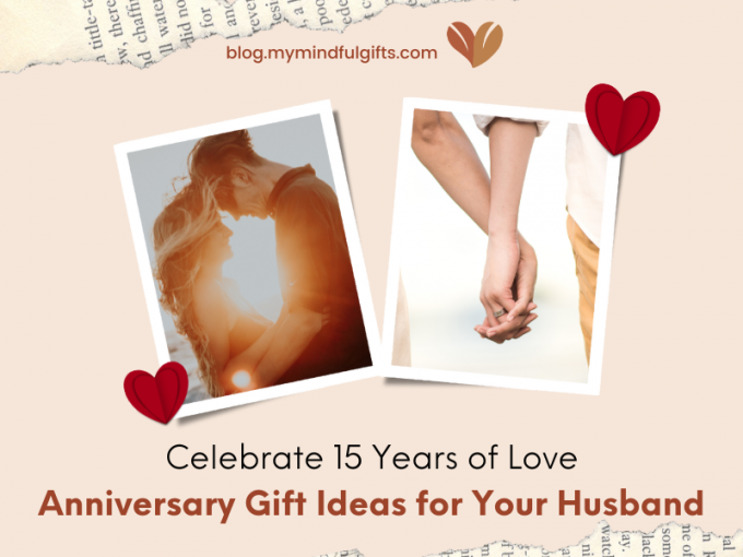 Celebrate Years Of Love: Top 30+ Traditional 15 Year Anniversary Gift Ideas For Your Husband