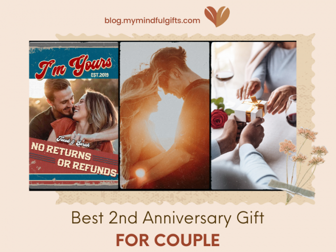 Best 30 Meaningful 2nd Anniversary Gift For Couples To Spread Love