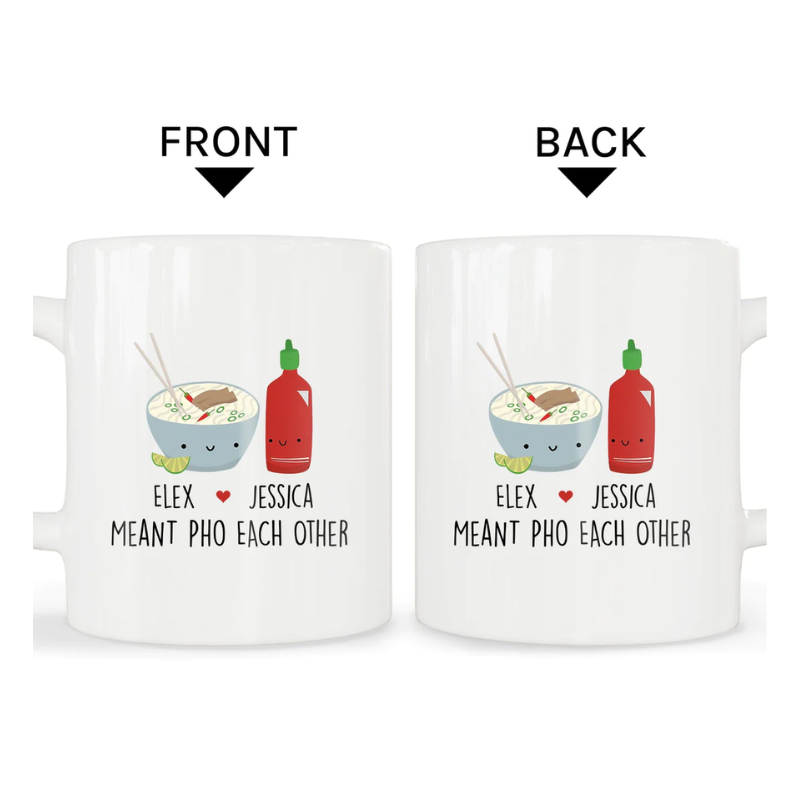 20. Meant Pho Each Other: Personalized Funny Anniversary Mug - The Perfect Gift Idea