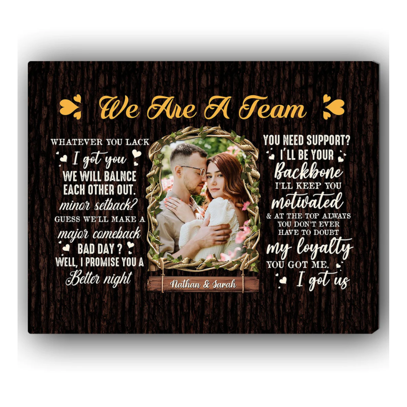 5. We Are A Team - Personalized Canvas: Thoughtful and Unique Anniversary Gift for Him