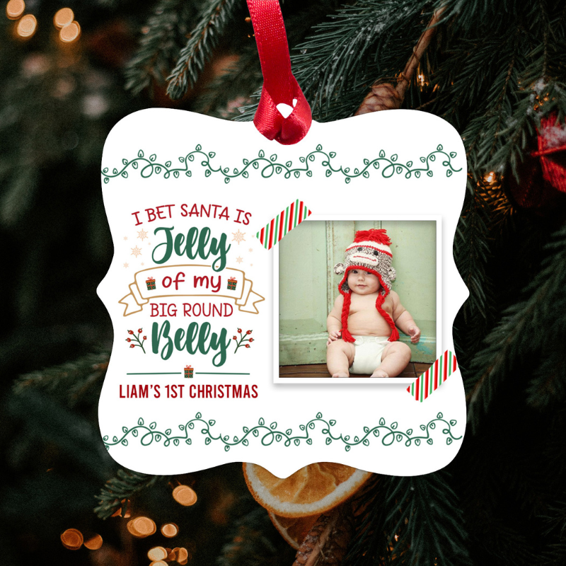 Custom Square Aluminum Ornament “Jelly of My Big Round Belly”