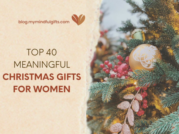 Top 40 Meaningful Christmas Gifts for Women: Unveiling the Perfect Presents