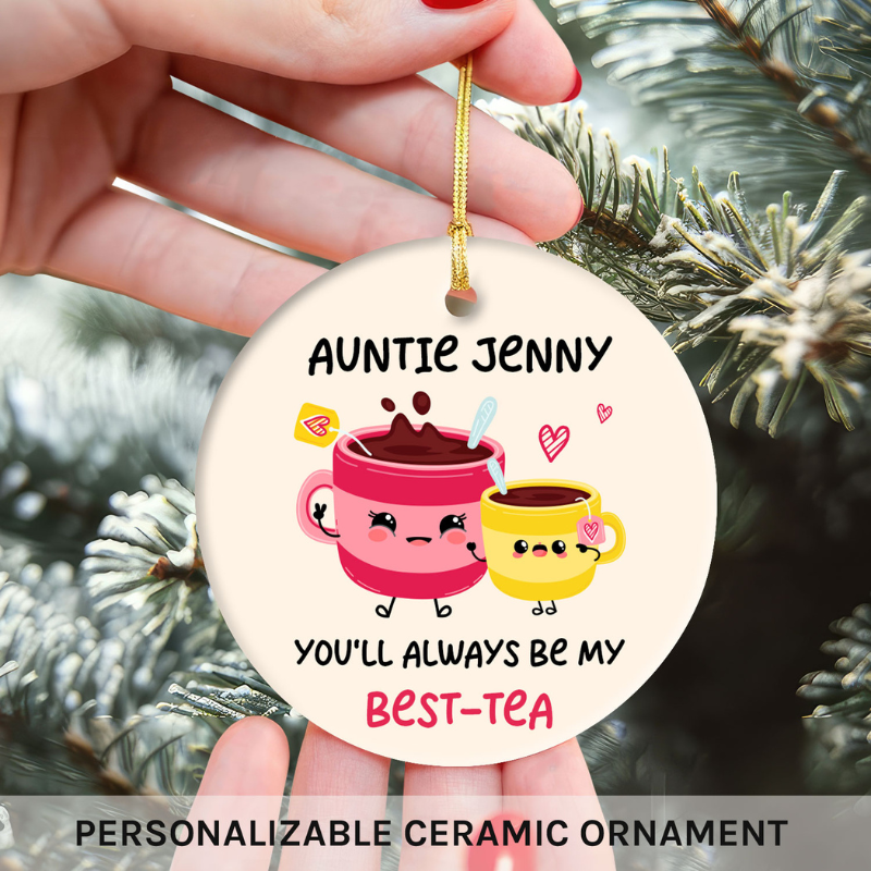 Auntie Christmas Gifts Custom Circle Ceramic Ornament "You'll Always Be My Bestie"