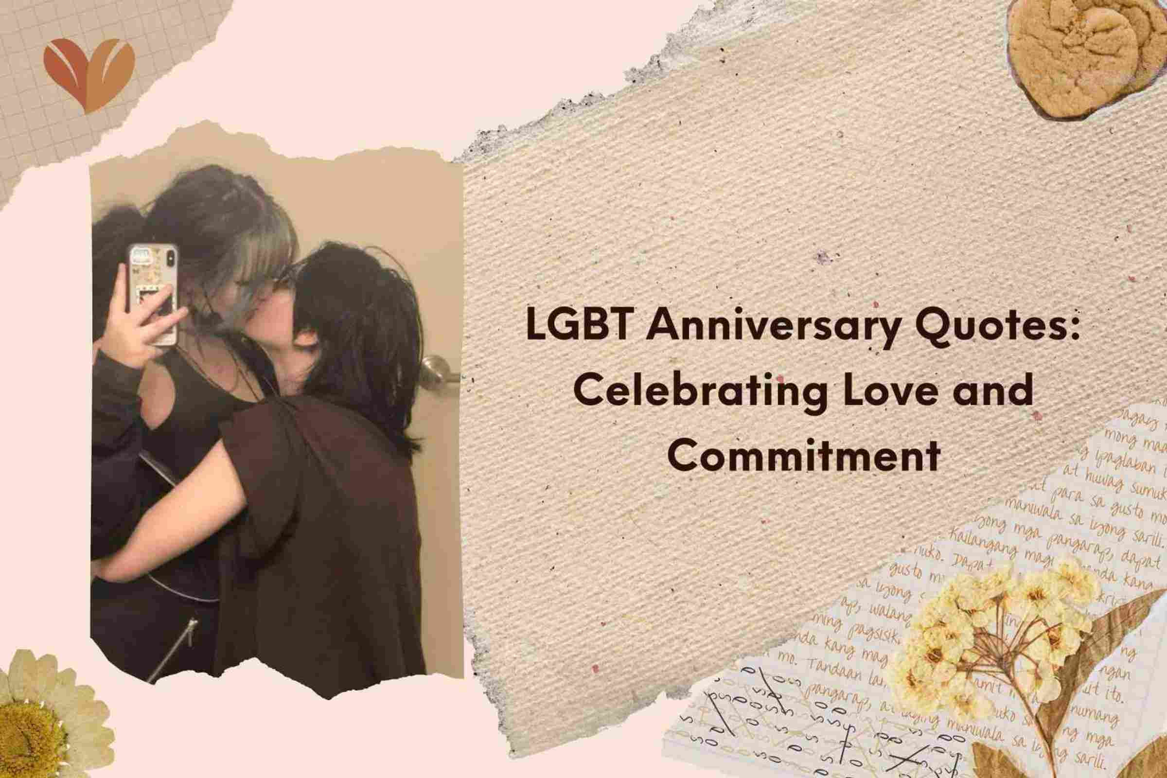 LGBT Anniversary Quotes: Celebrating Love and Commitment