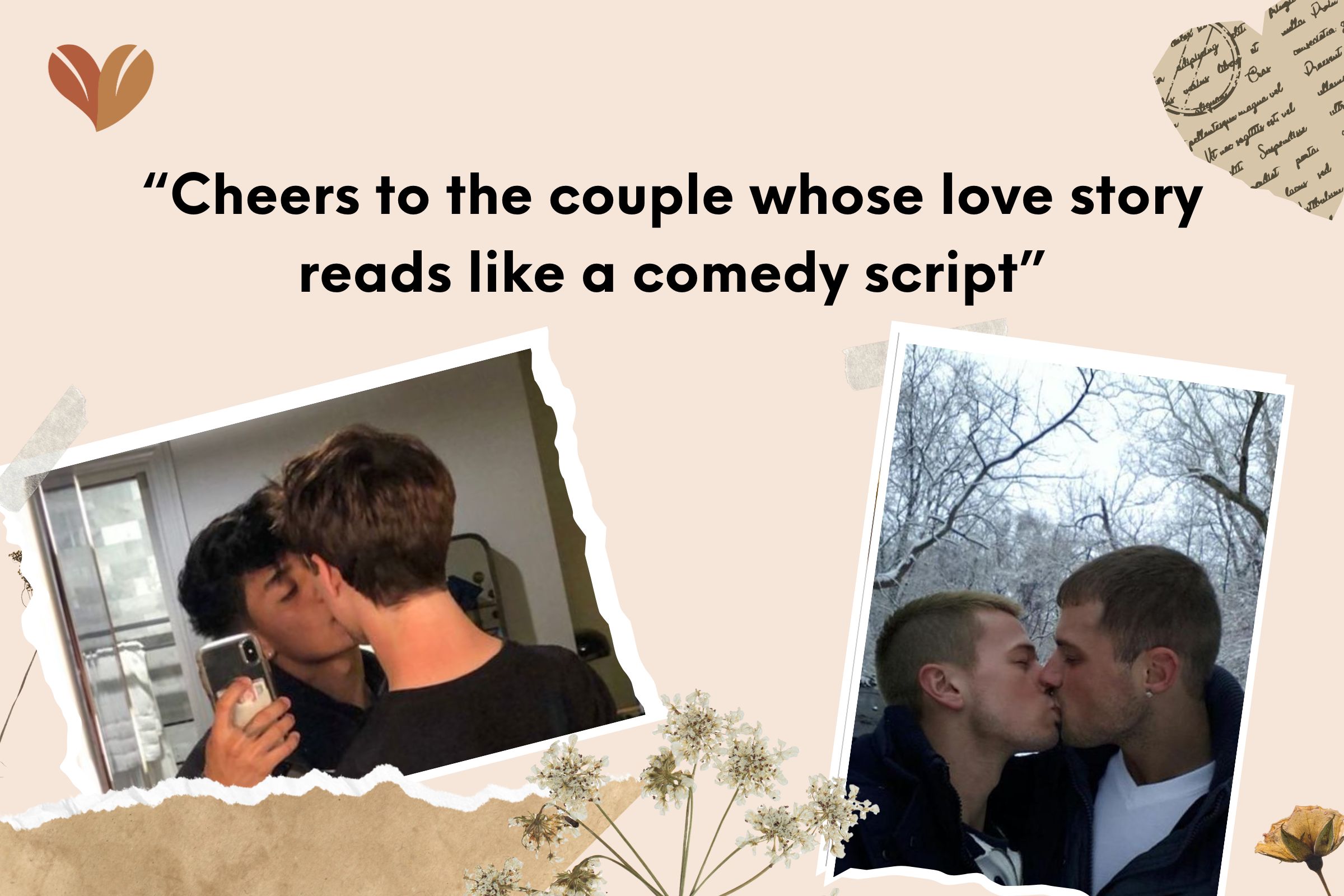 “Cheers to the couple whose love story reads like a comedy script”