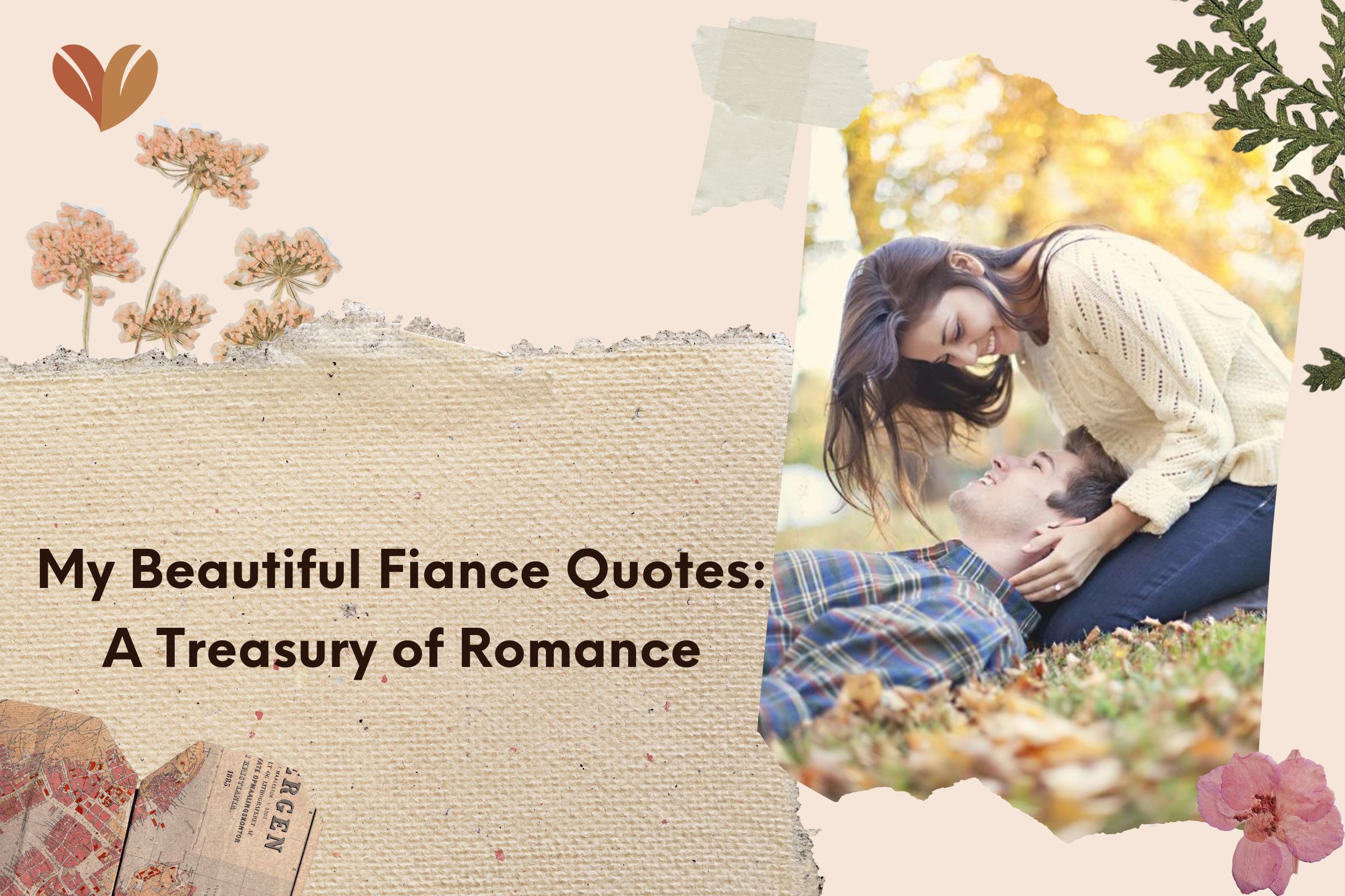 My Beautiful Fiance Quotes: A Treasury of Romance