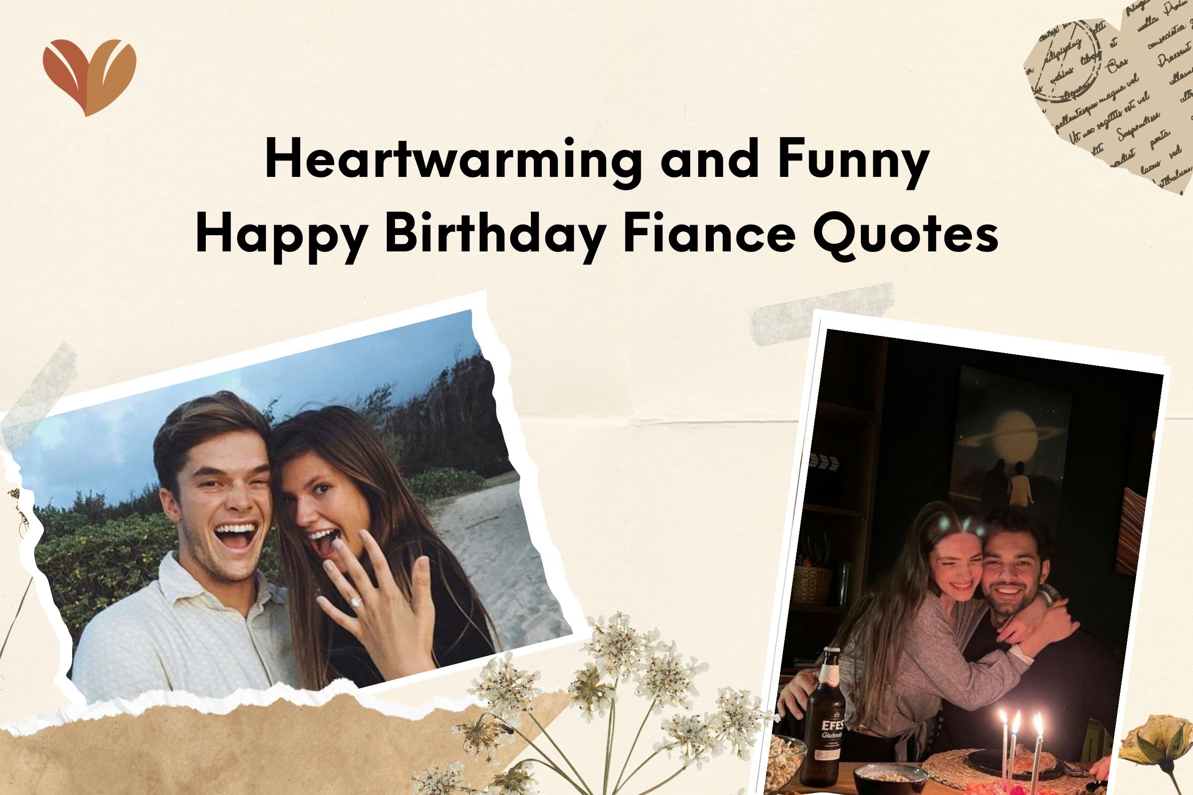 Heartwarming and FunnyHappy Birthday Fiance Quotes