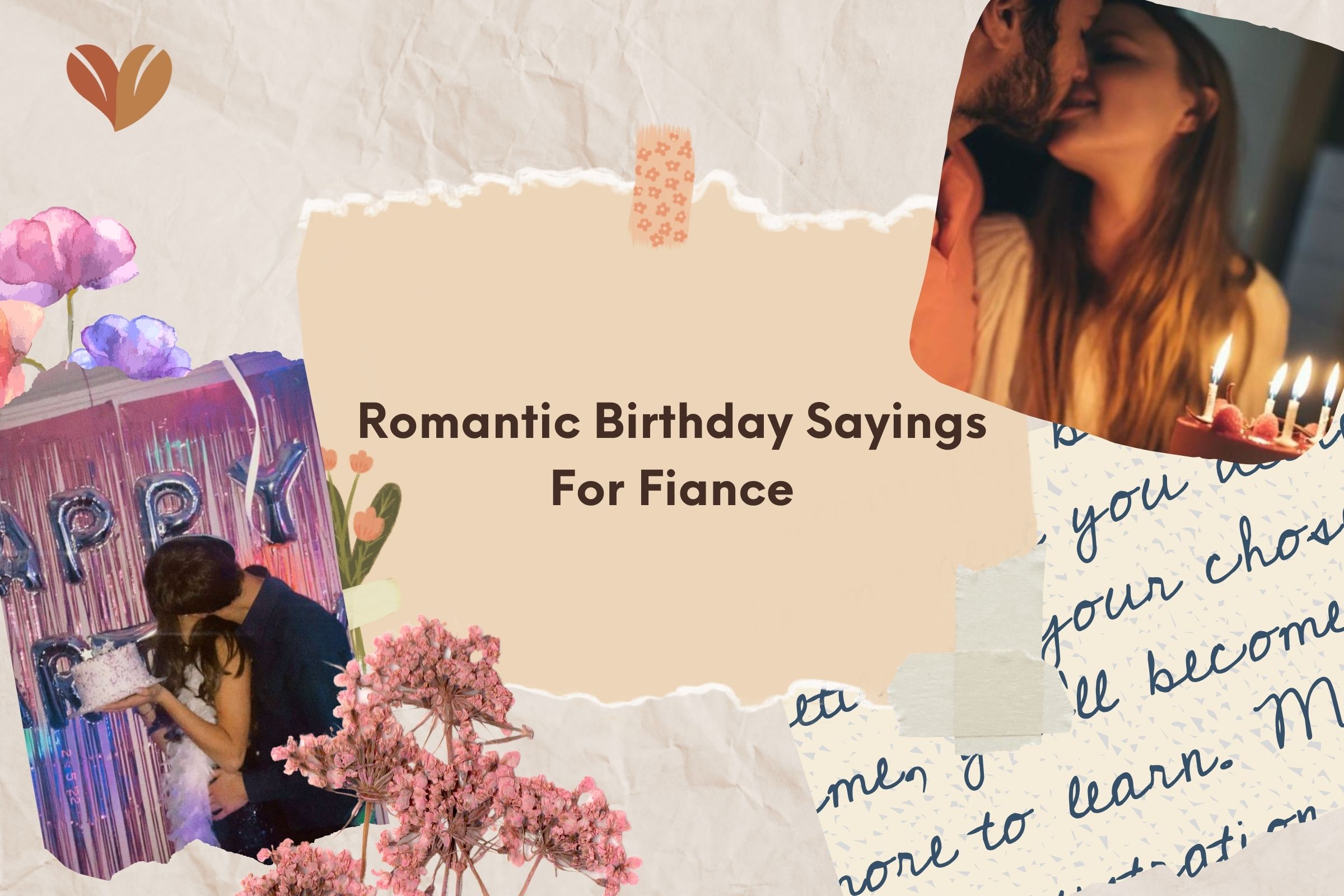 Romantic Birthday Sayings For Fiance