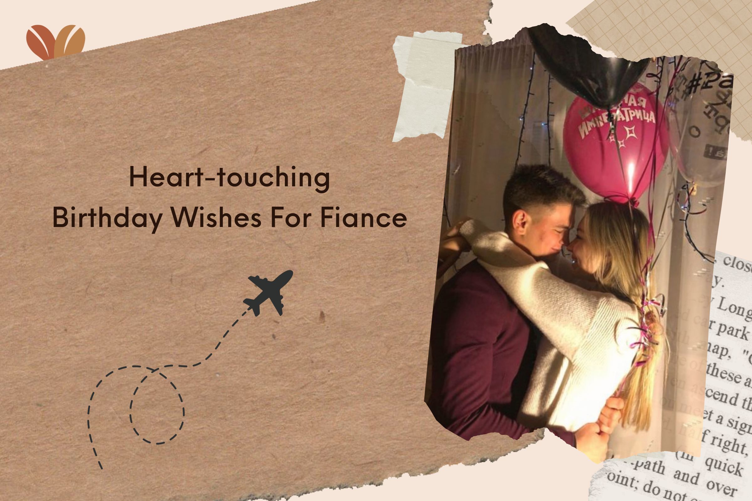 Heart-touchingBirthday Wishes For Fiance