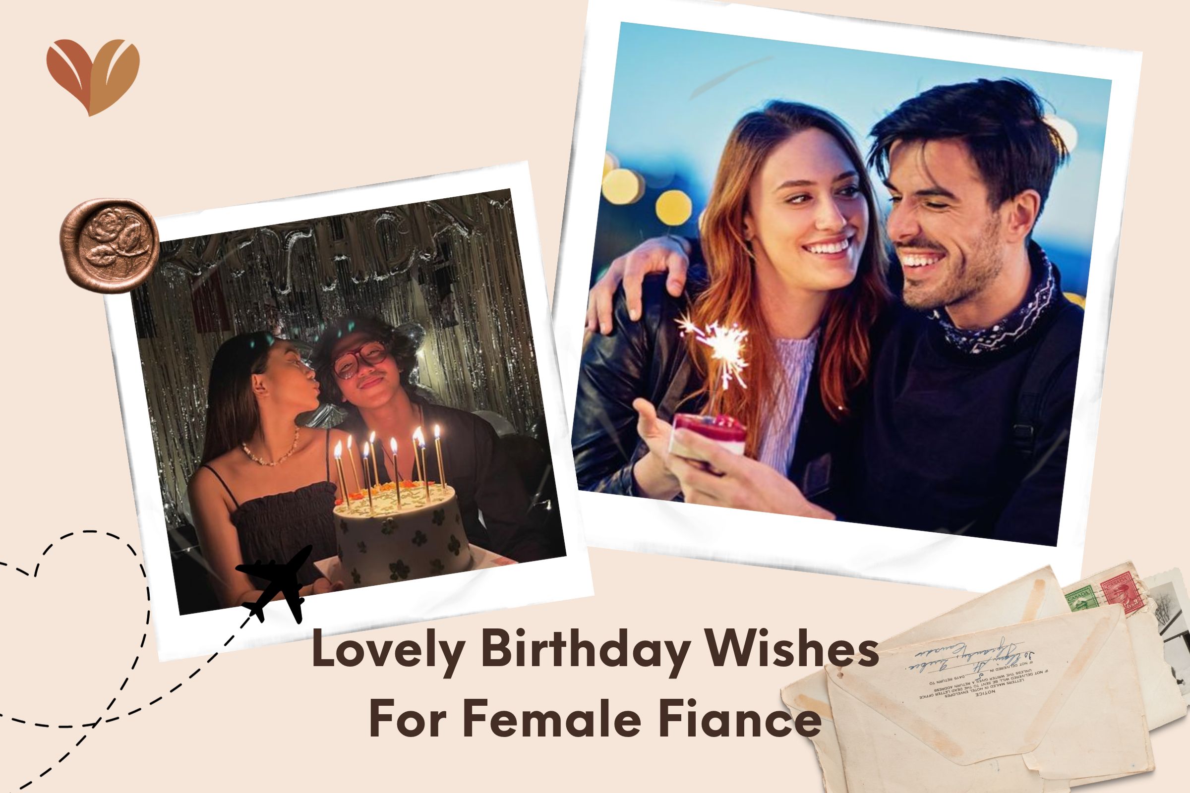 Lovely Birthday WishesFor Female Fiance 
