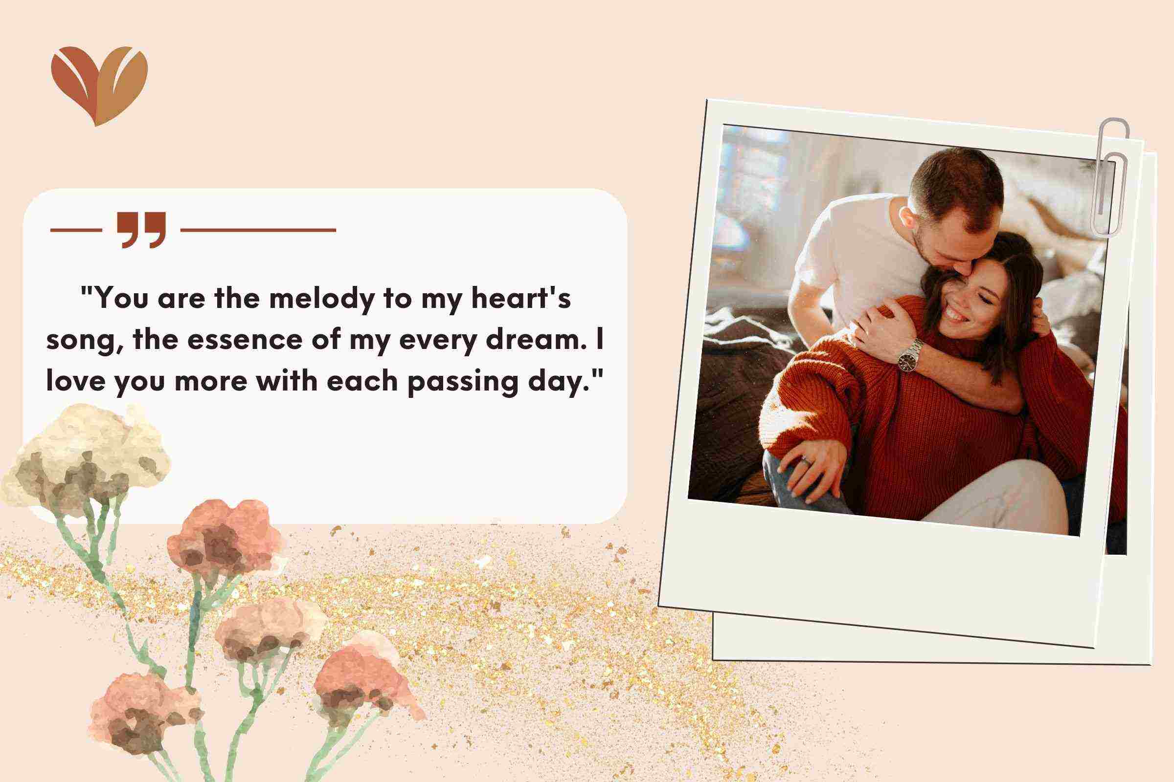 Every glance at you is a reminder of why these 'I love you' quotes feel like the perfect melody.