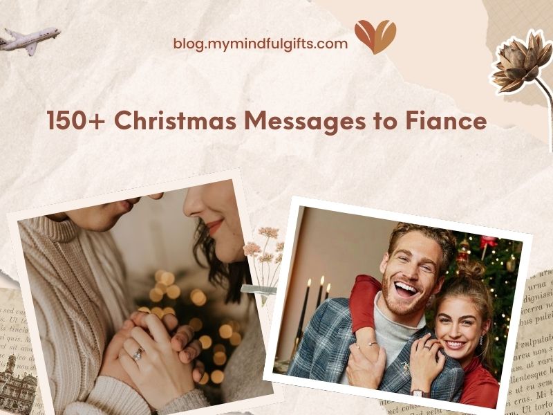 150+ Christmas Messages to fiance: Expressing Love