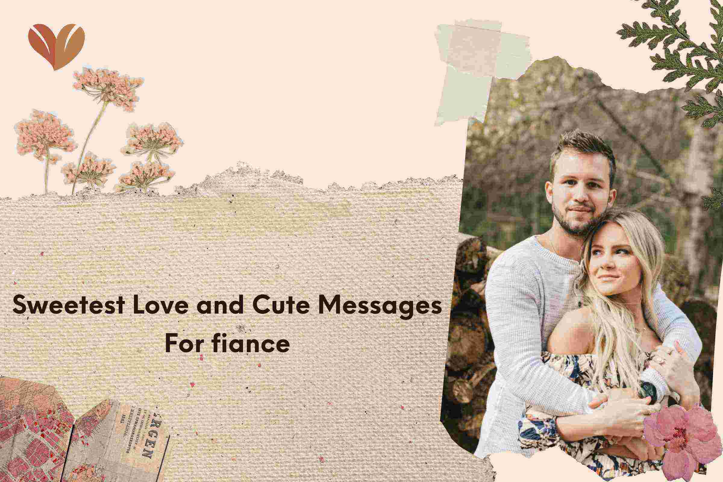 Sweetest Love and Cute Messages For fiance